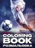 Coloring book with stickers - Piłka nożna ©art_selena_ua